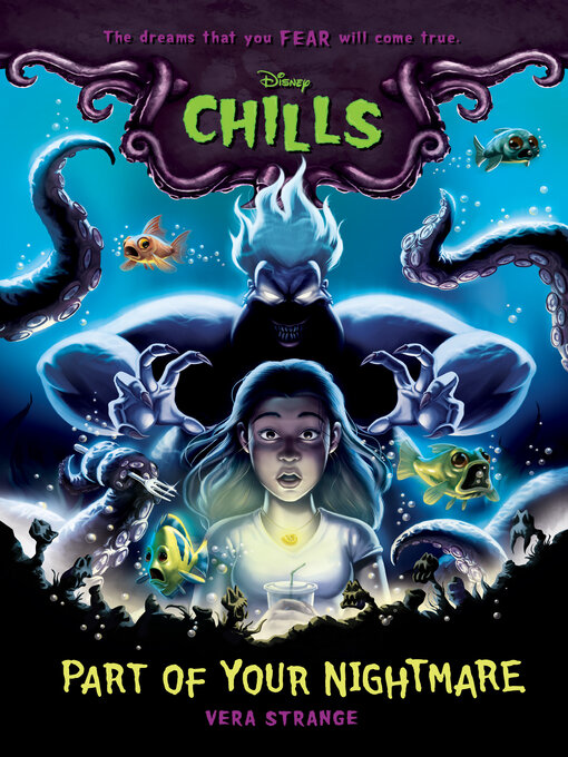 Title details for Part of Your Nightmare-Disney Chills, Book One by Vera Strange - Available